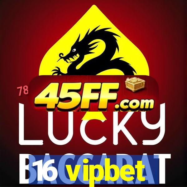 16 vipbet